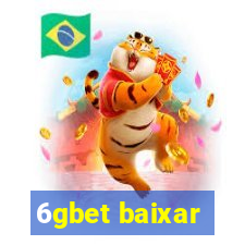 6gbet baixar